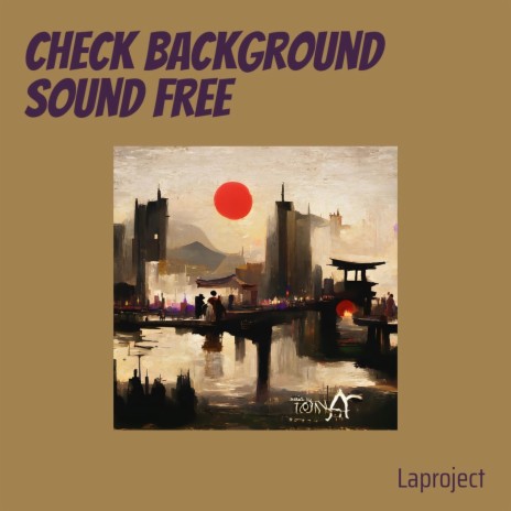 Check Background Sound Free cover art
