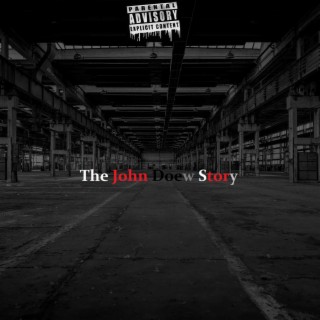 The John Doew Story