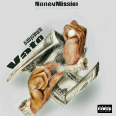 Money Mission ft. Babys World cover art