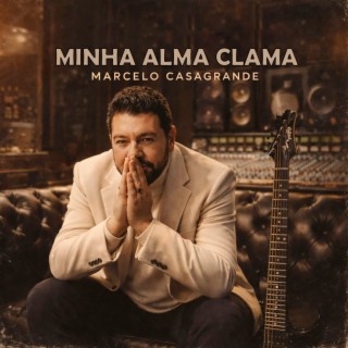 Minha Alma Clama