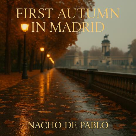 First Autumn in Madrid (man voice) cover art
