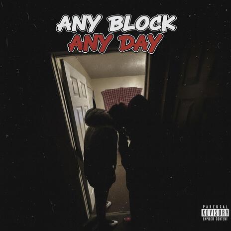 any block any day ft. queezydareaper cover art