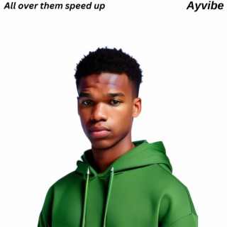 All over them (Speed up) cover art