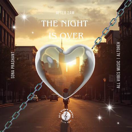 The Night Is Over | After 2Am ft. PRASHSURVE & Prashant Surve cover art