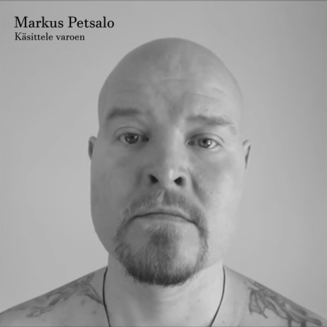 Käsittele varoen