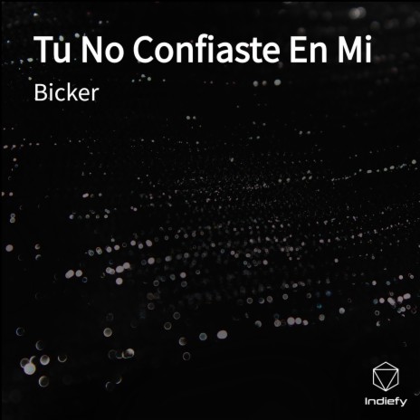 Tu No Confiaste En Mi cover art