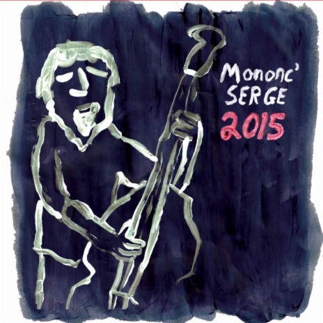 Mononc' Serge