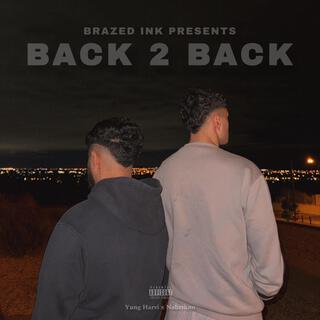 Back 2 Back ft. Yung Harvi & Nabzihno cover art