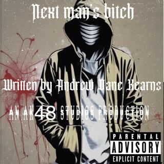 Next Mans Bitch cover art
