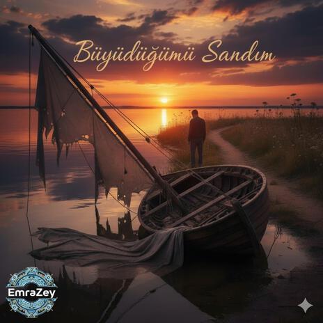 Büyüdüğümü Sandım cover art