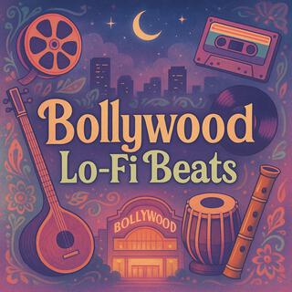 Bollywood Lo-Fi Beats