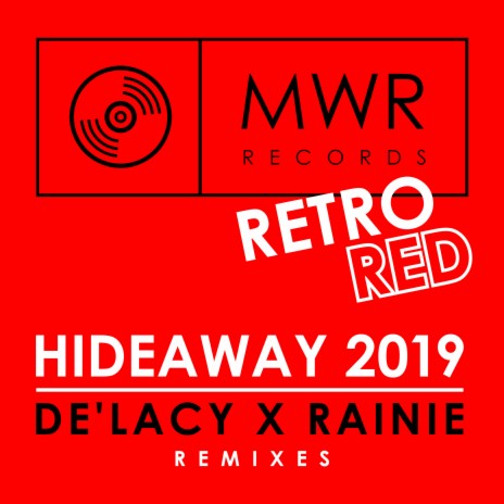 Hideaway 2019 (BK298 Extended Remix) ft. Rainie cover art