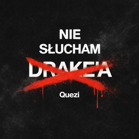 NIE SLUCHAM DRAKE'A cover art