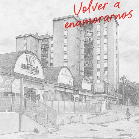 Volver a Enamorarnos cover art