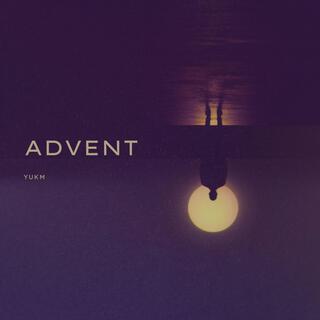 ADVENT
