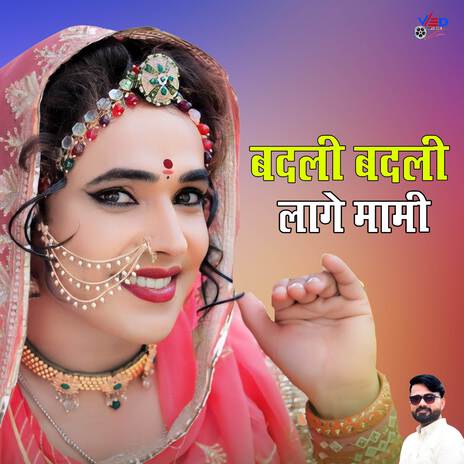 Badli Badli Lage Mami ft. Ved Prakash Saini cover art