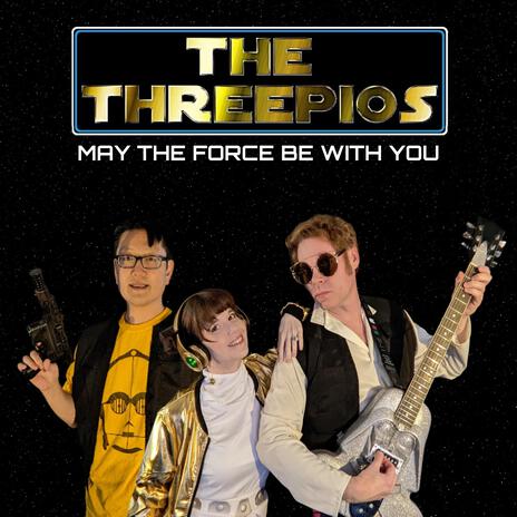 May the Force Be with You cover art