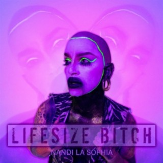 Lifesize Bitch