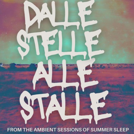 Dalle Stelle Alle Stalle cover art