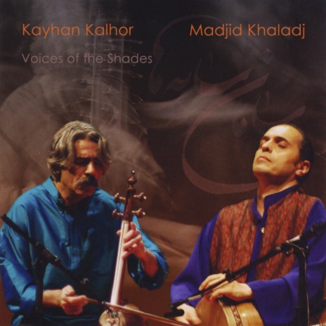 Endless Endearments (Har Saayeh, Khaasti...) ft. Madjid Khaladj