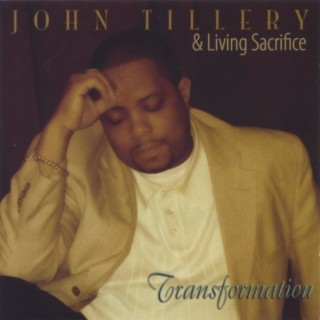 John Tillery & Living Sacrifice - Transformation