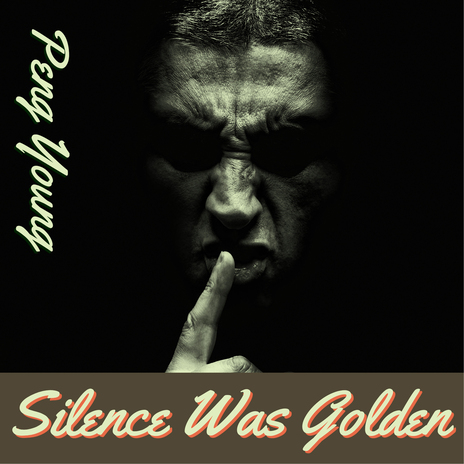 Silence Was Golden (Extended Mix) cover art