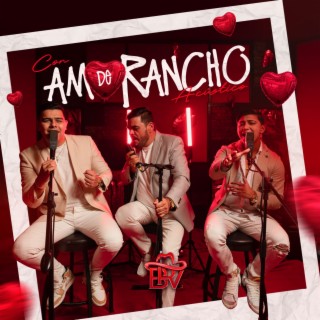 Con Amor de Rancho (Acústico)