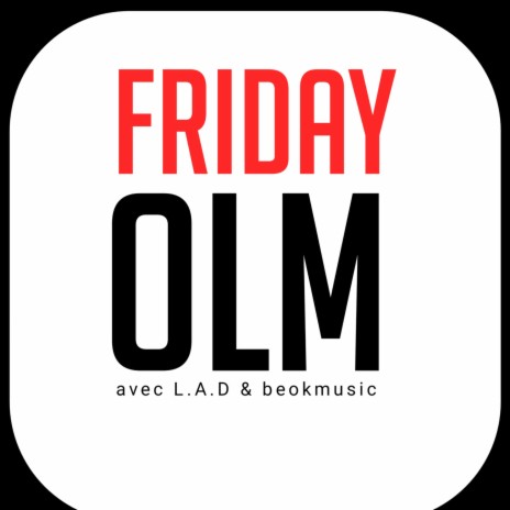 Friday ft. L.A.D & beokmusic cover art