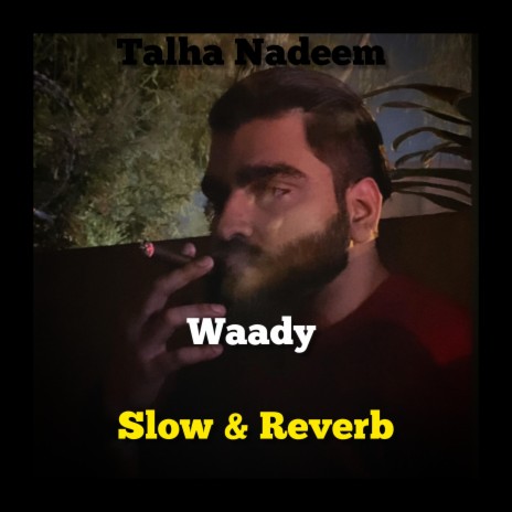 Waady (Slowed + Reverb) cover art