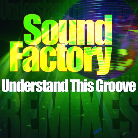 Understand This Groove (The Ultra Mix) cover art