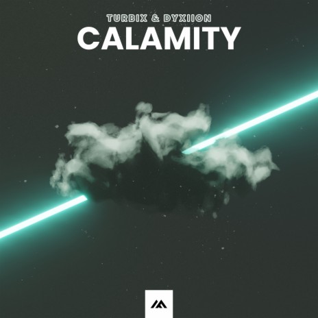 Calamity (Extended Mix) ft. Dyxiion cover art
