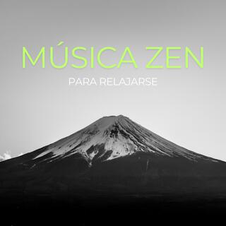 Música Zen para relajarse
