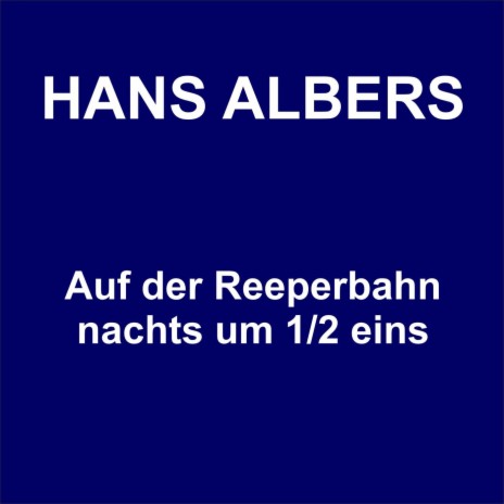 Jawohl, meine Herr’n ft. Hans Albers cover art