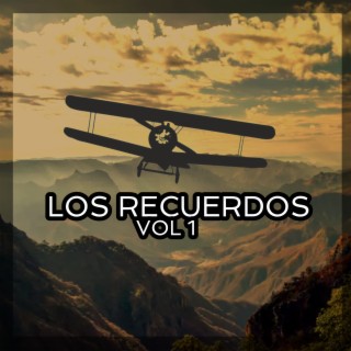 Los Recuerdos, Vol. 1