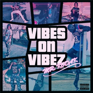 Vibes on Vibez