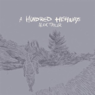 A Hundred Highways