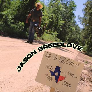 Take The Ex Out Of Texas (Radio Edit) cover art