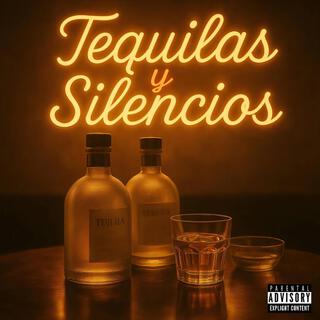 Tequila y Silencios