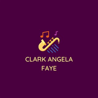 Clark Angela Faye