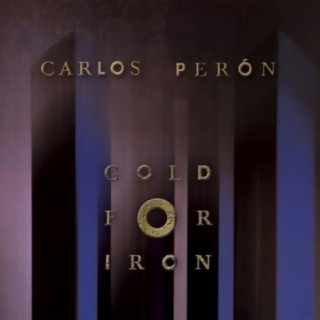 Gold for Iron (Bonus Track Version)
