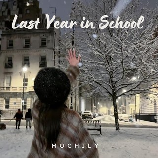 Last Year in School