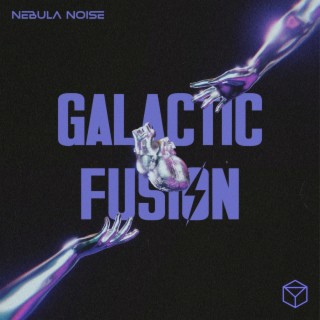Galactic Fusion