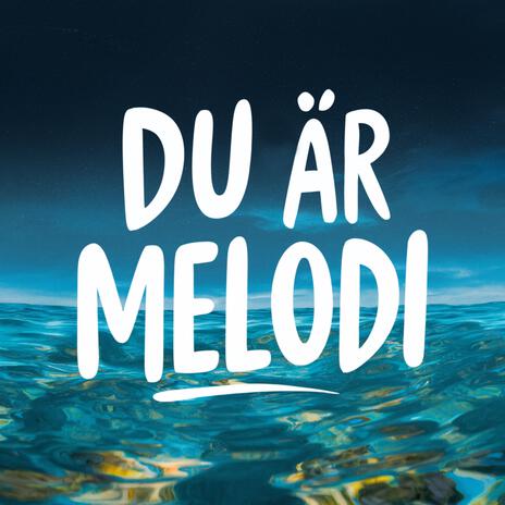 Du Är Melodi cover art