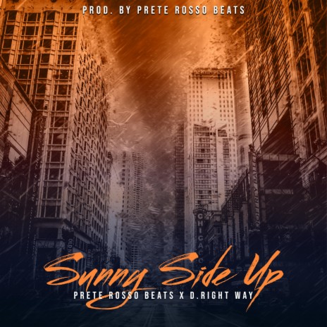 Sunny Side Up (feat. D.Right Way) cover art