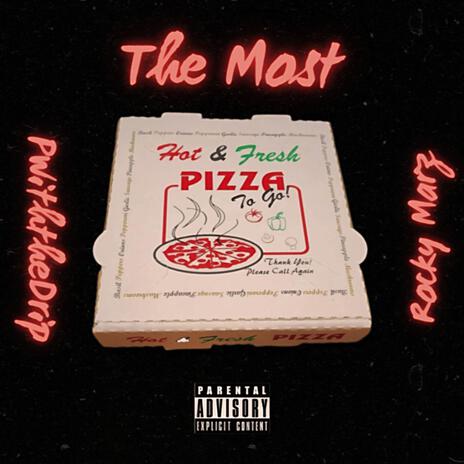 The Most ft. Rocky Marz