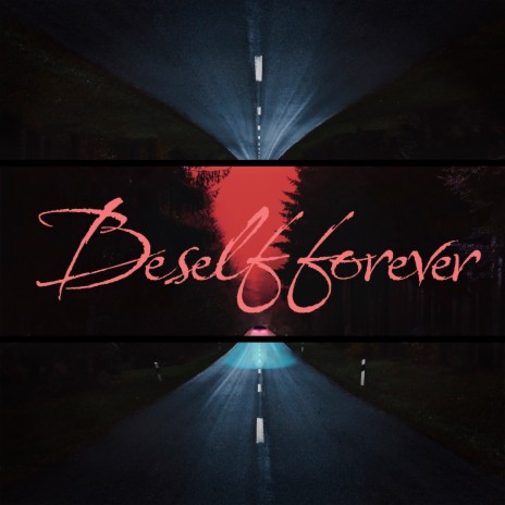 Be self forever cover art
