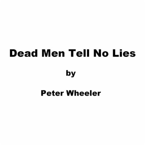 Dead Men Tell No Lies cover art