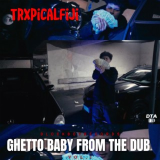 GHETTO BABY FROM THE DUB