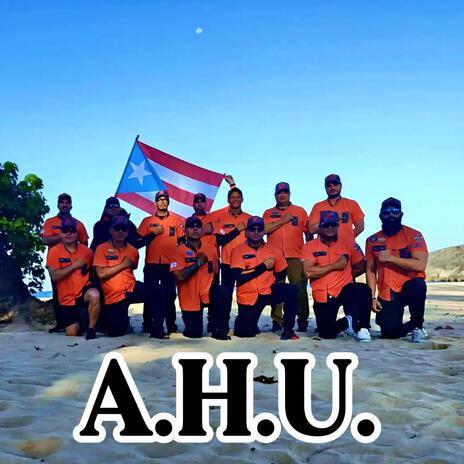 A.H.U.(Amor, Honor,Unidad) cover art