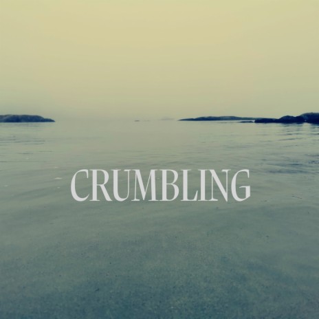 Crumbling ft. Molly O'Mahony cover art